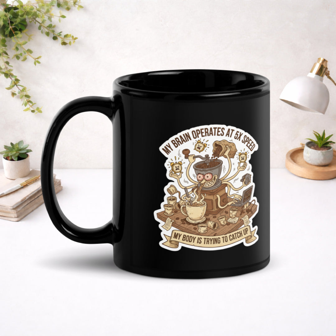Caffeinated Beyond Human Limits - Black Glossy Mug