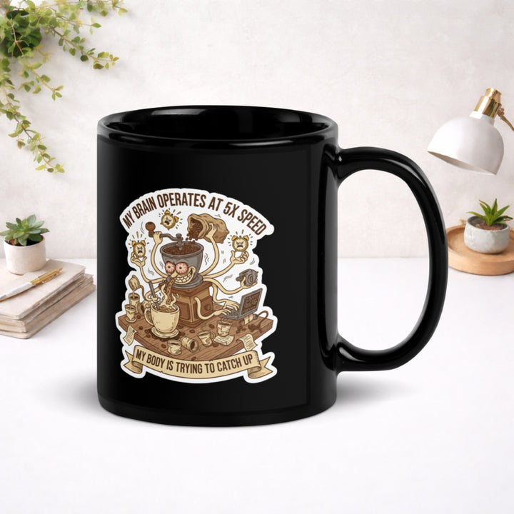Caffeinated Beyond Human Limits - Black Glossy Mug
