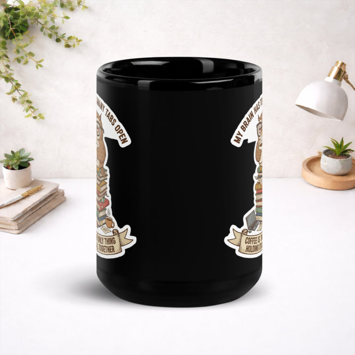 Coffee Is Holding It Together - Black Glossy Mug