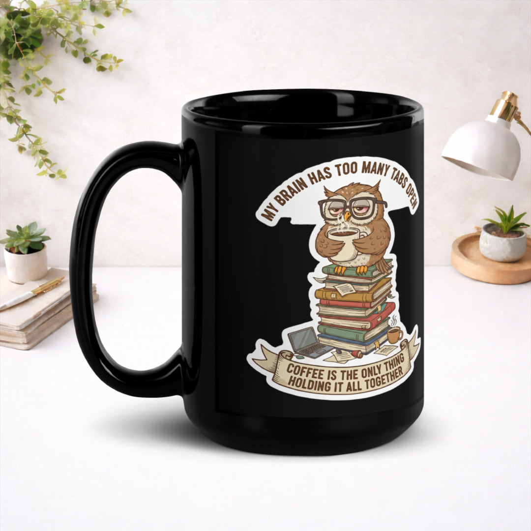 Coffee Is Holding It Together - Black Glossy Mug