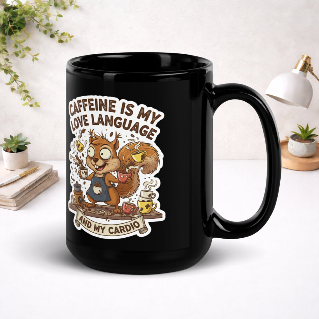 Coffee Chaos Energy - Black Glossy Mug